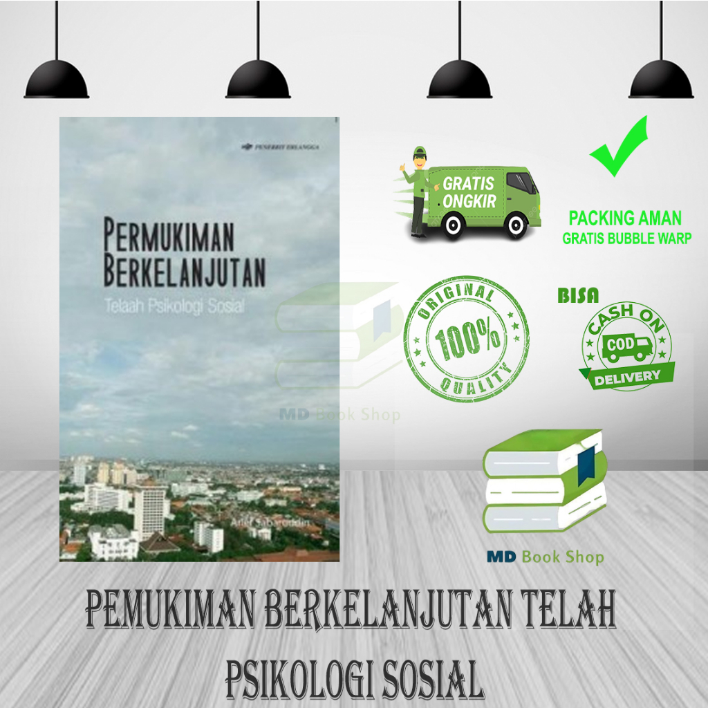 ORIGINAL PEMUKIMAN BERKELANJUTAN TELAH PSIKOLOGI SOSIAL ARIEF ERLANGGA