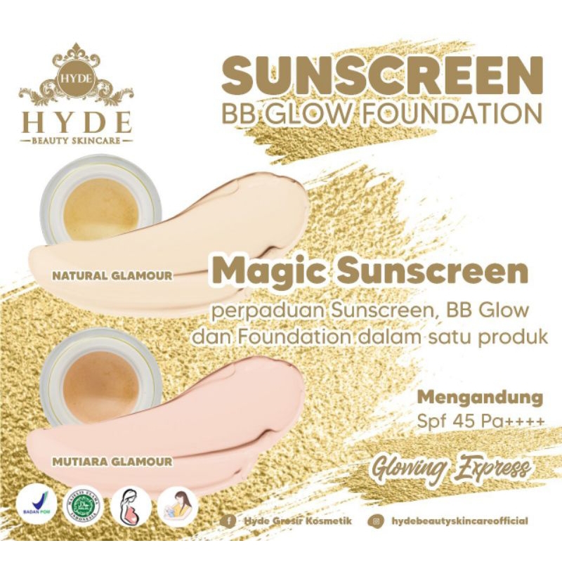 TERBARU SUNSCREEN BB GLOW FOUNDATION HYDE | HYDE BEAUTY SKINCARE