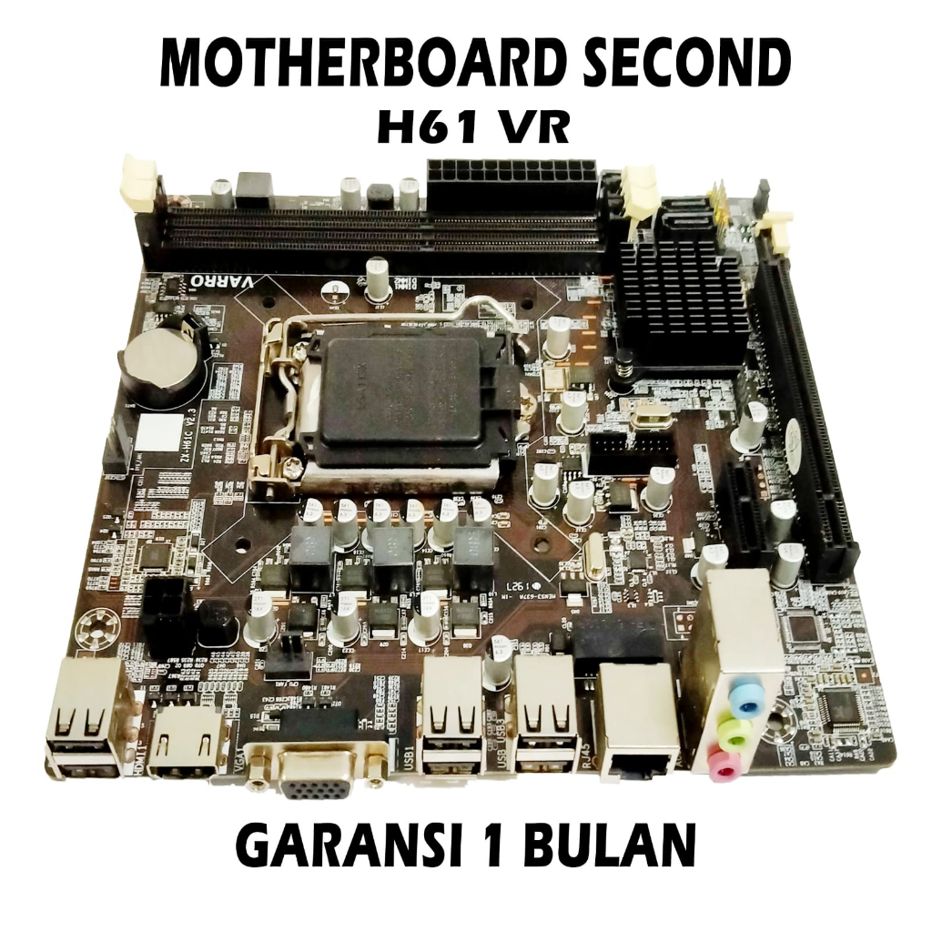 MAINBOARD SECOND VR H61 / MOTHERBOARD VARRO H61M SECOND