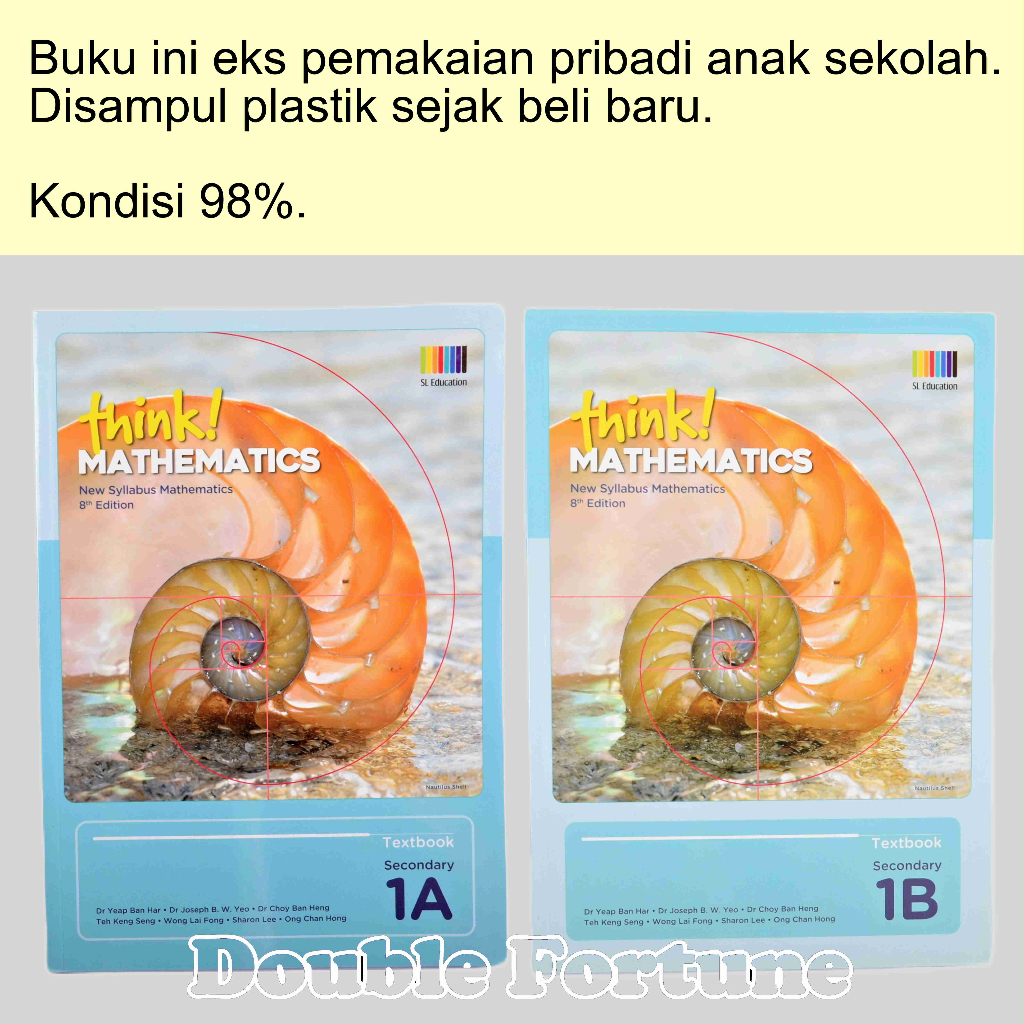 THINK ! MATHEMATICS  TEXTBOOK SECONDARY  1A &amp; 1B   BUKU IMPOR PRELOVED  ORIGINAL BOOK