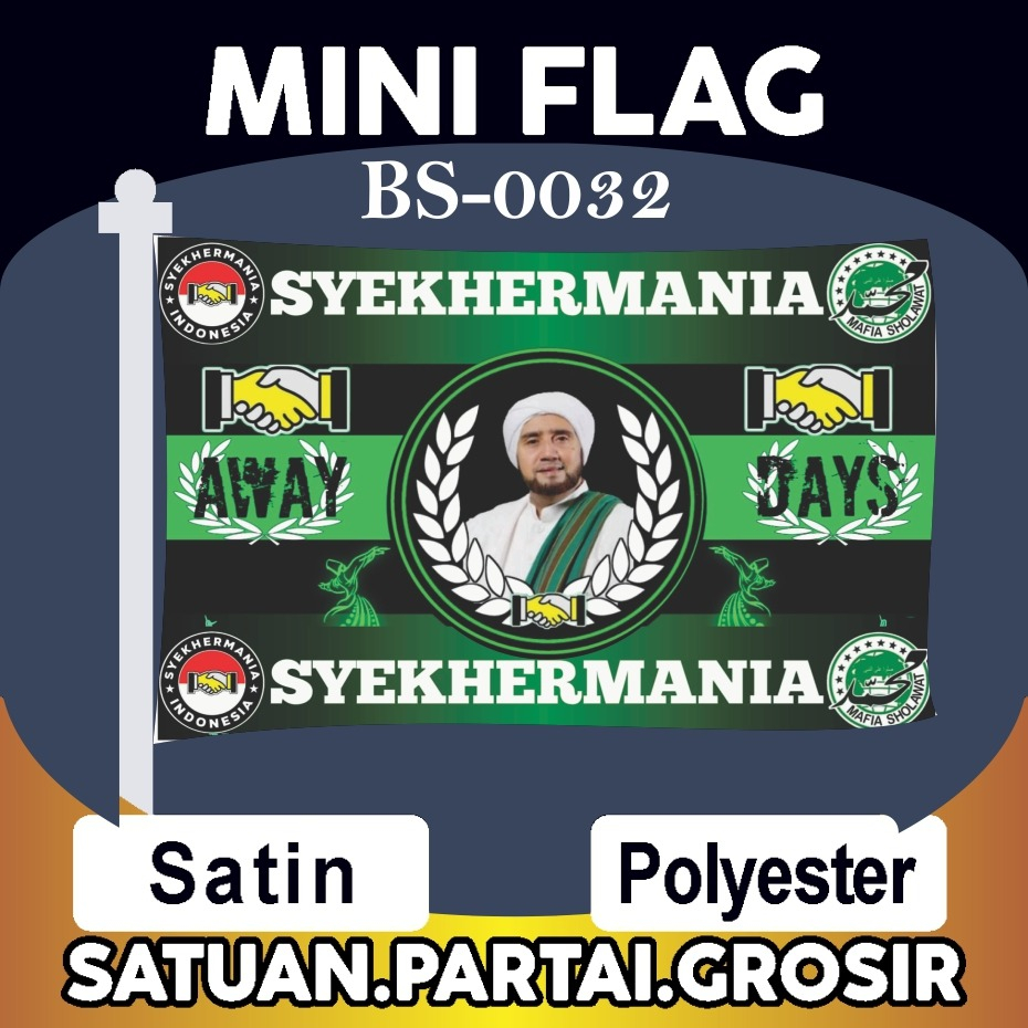 Bendera Syekhermania Away Days / Mini Flag Syekhermania Custom Printing / Cetak Umbul Umbul Syekherm