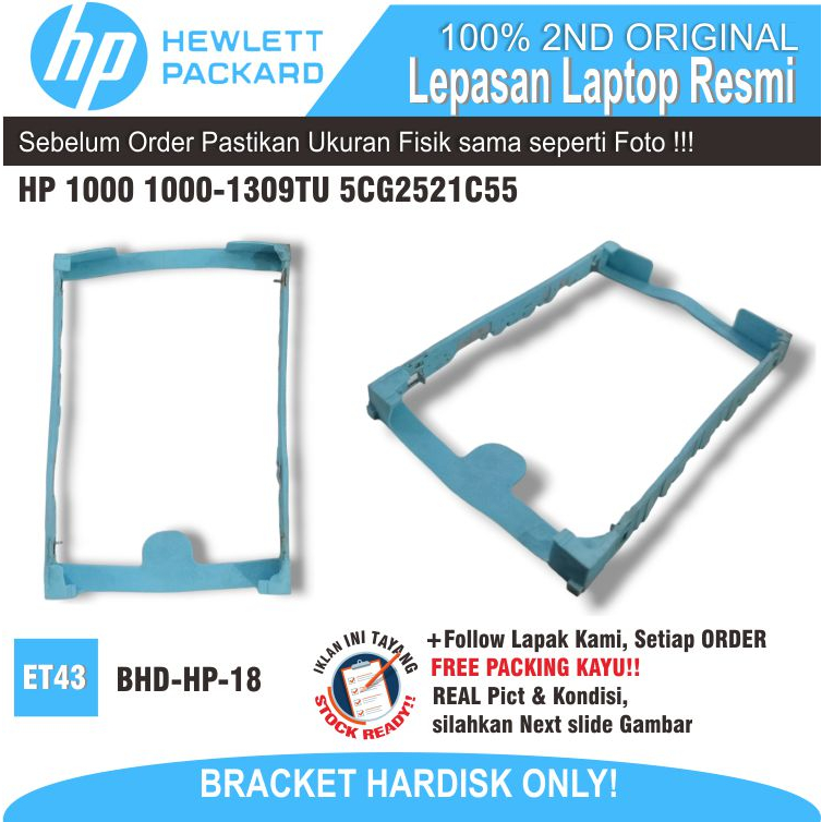 ET43 BHD-HP-18 Bracket Hardisk Laptop HP 1000 1000-1309TU 5CG2521C55