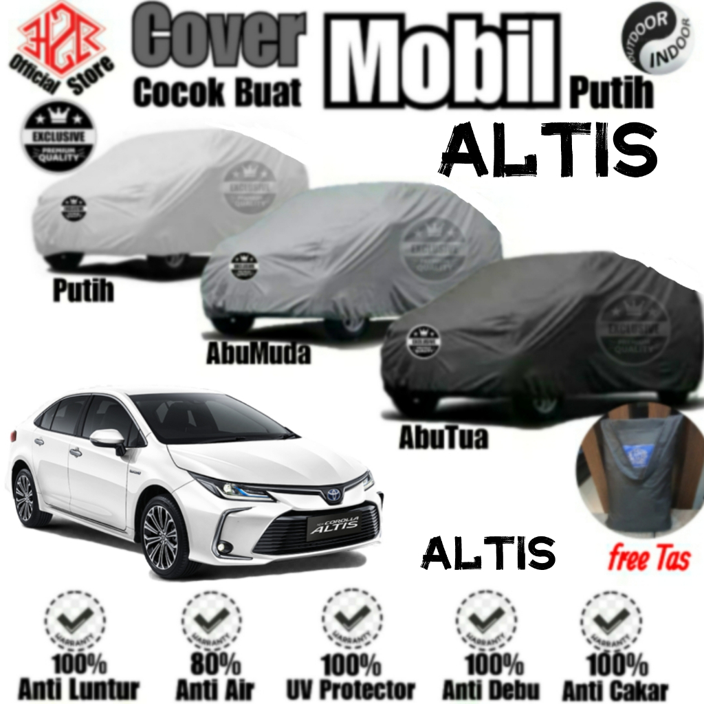 Cover Body Mobil Toyota Altis, Cover Mobil Toyota Altis, Sarung Mobil Toyota Altis, Selimut Mobil Toyota Altis, Material Kualitas Premium DiAtas Silver &amp; Taffeta lokal/import