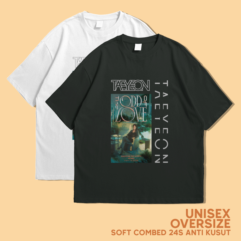 KAOS OVERSIZE TAEYEON SNSD THE ODD LOVE CONCERT COMBED 24s PREMIUM UNISEX