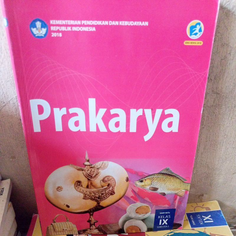 BUKU PRAKARYA UNTUK SMP KELAS 9 SEMESTER  2