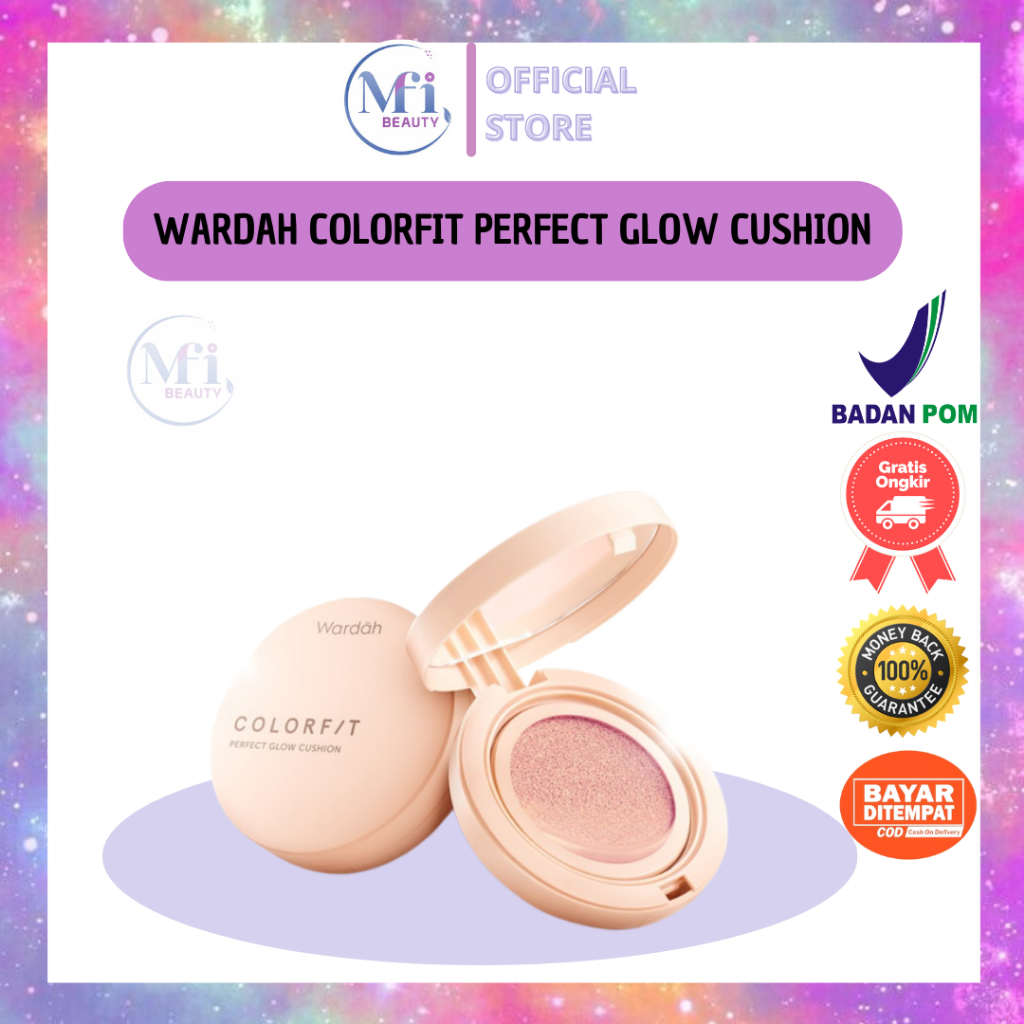 MFI - Wardah Colorfit Perfect Glow Cushion - Tahan Lama Hingga 12 Jam | Netto 15 gr