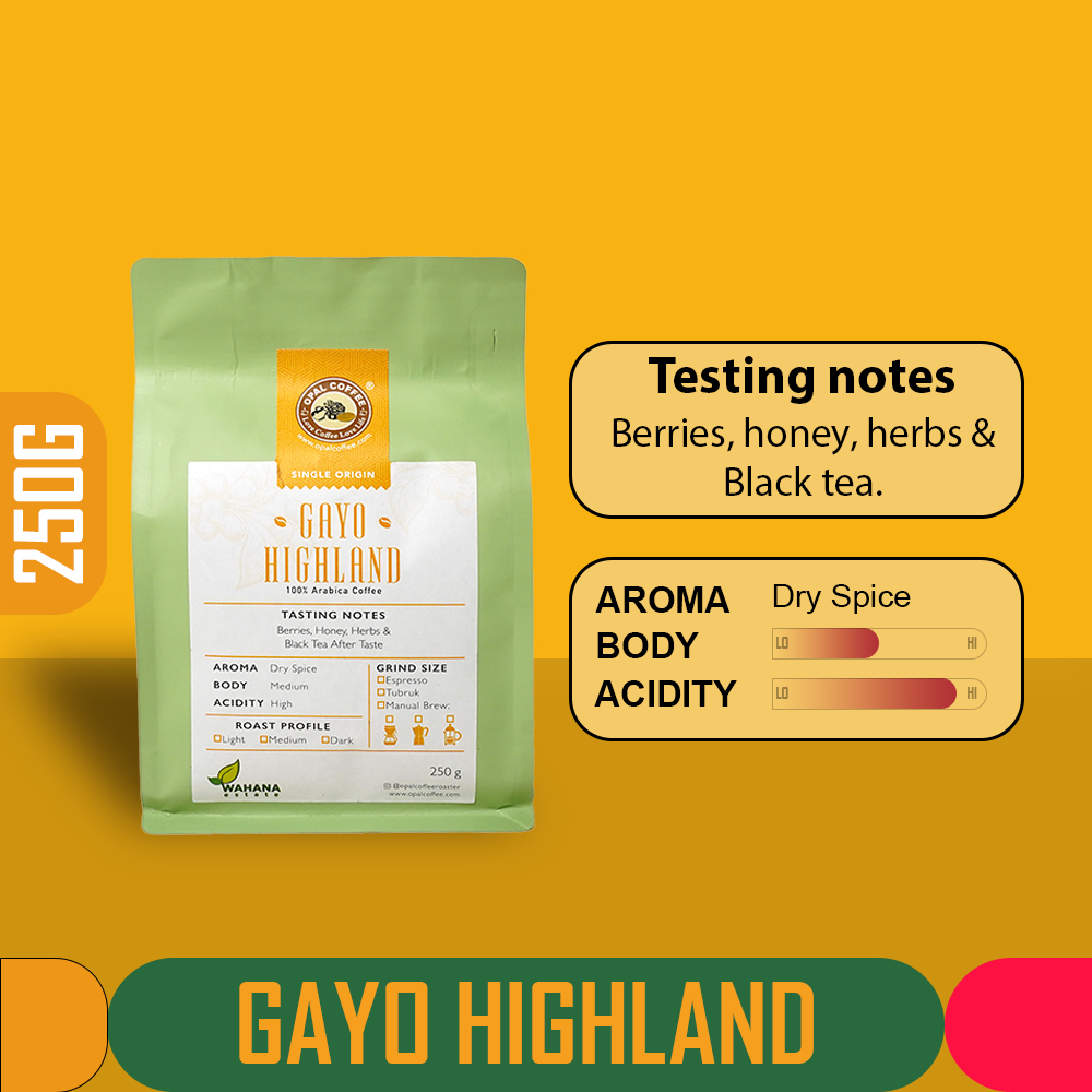 

Opal Coffee - Gayo Highland Arabica Roasted Beans 250g