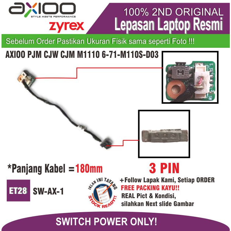 ET28  SW-AX-1 Power Sw button Switch ON OFF Power Board Tombol power on off saklar Laptop AXIOO PJM 