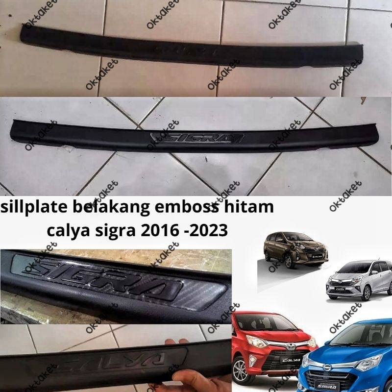 Sillplate belakang calya Sigra 2016 2018 2020 2023 Hitam emboss