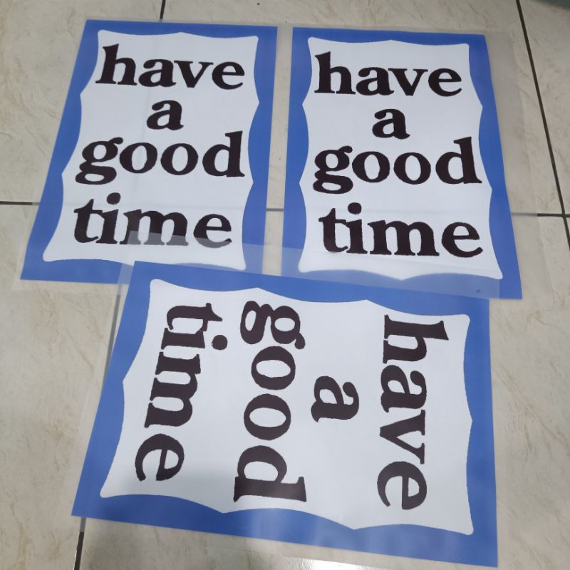SABLON HAVE A GOOD TIME FRAME BIRU HAGT BLUE FRAME SABLON DTF