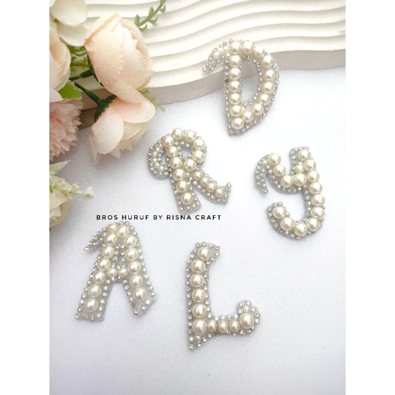 BROS HURUF MUTIARA. BROS HIJAB INISIAL. BROS HANDMADE