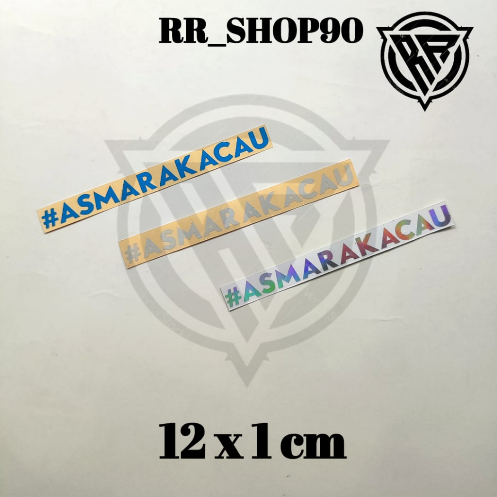 STIKER CUTTING MOTOR/MOBIL ASMARA KACAU UKURAN 12X1CM