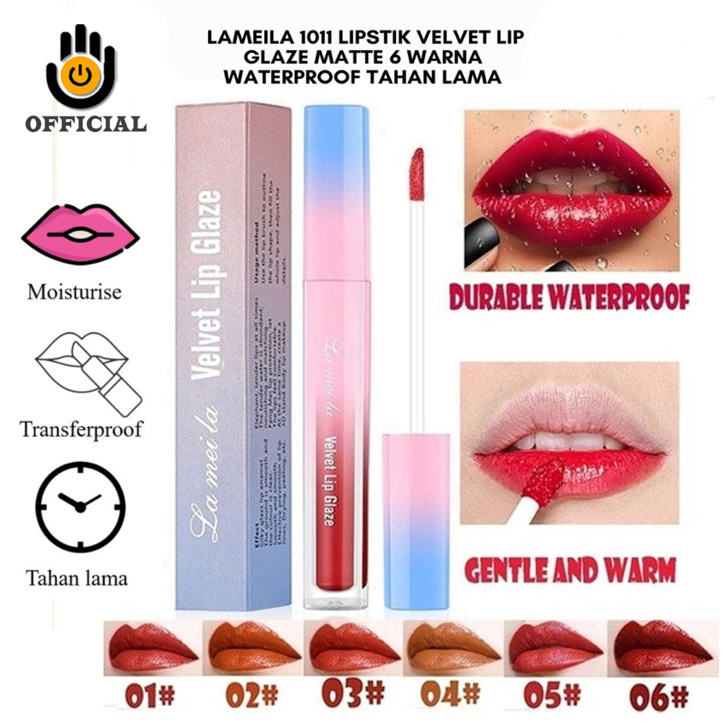 LAMEILA SILKY GLASS VELVET LIP GLAZE MATTE 1011 LIPSTIK CAIR PELEMBAB BIBIR ANTI AIR DAN TAHAN LAMA 1011