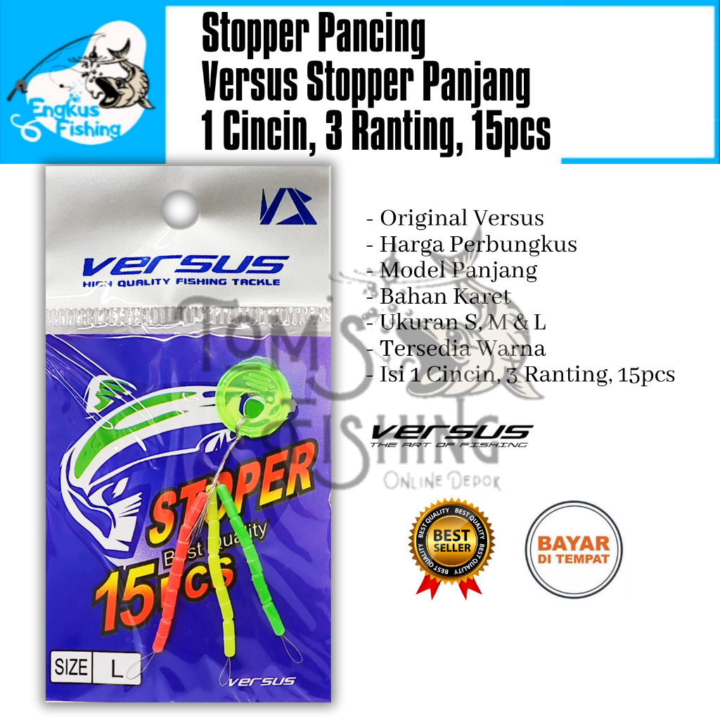 Stopper Pancing Versus Panjang Sosis S, M &amp; L  (1 Cincin, 3 Ranting, 15pcs) Perbungkus Murah - Engkus Fishing