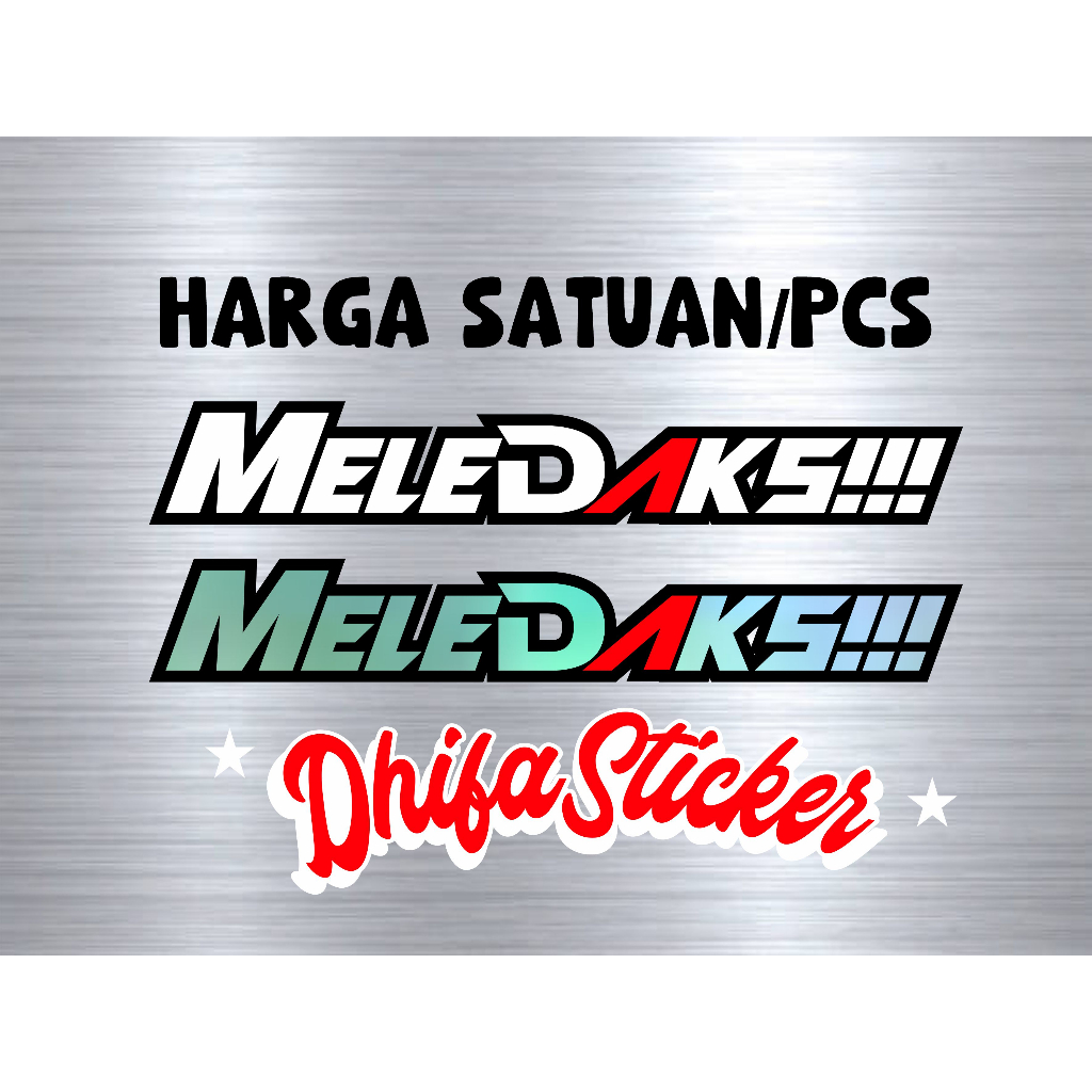 stiker meledak stiker meledaks stiker viral stiker motor stiker cutting stiker timbul stiker motor d