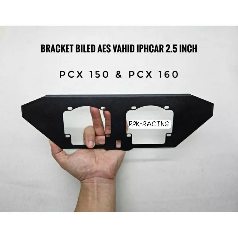 Breket Projie Biled 2.5 Inch Bracket Biled Honda PCX 150 Pcx 160 AES Vahid Iphcar