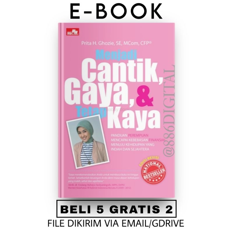 

[ID323] Menjadi Cantik, Gaya, dan Kaya - prita h. ghozie