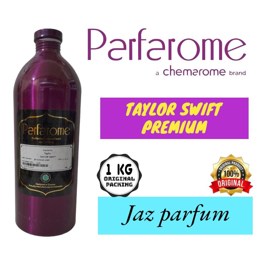 (1KG SEGEL) TAYLOR SWIF 1 KG PARFAROME (PREMIUM) SWIFT TAYLOR . BIBIT PARFUM MURNI SEGEL PABRIK.