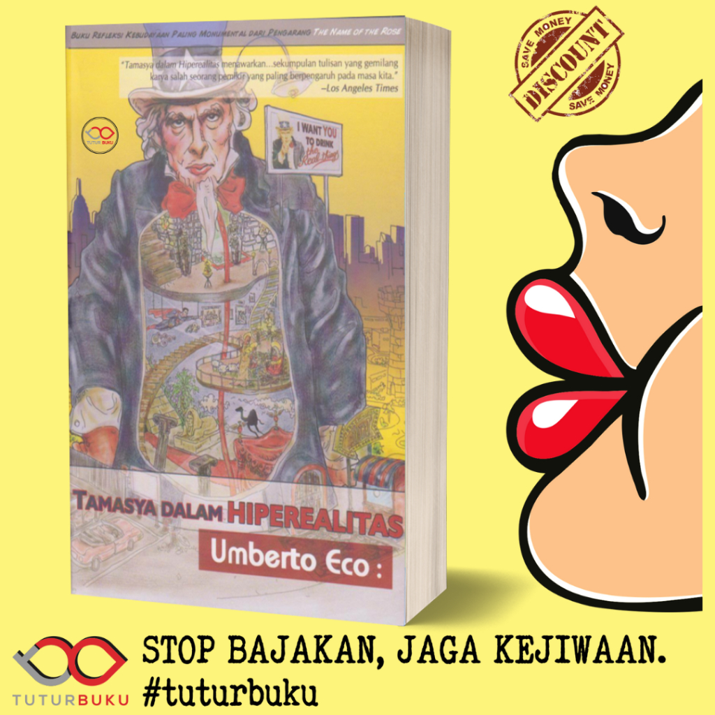 Tamasya Dalam Hiperealitas - Umberto Eco