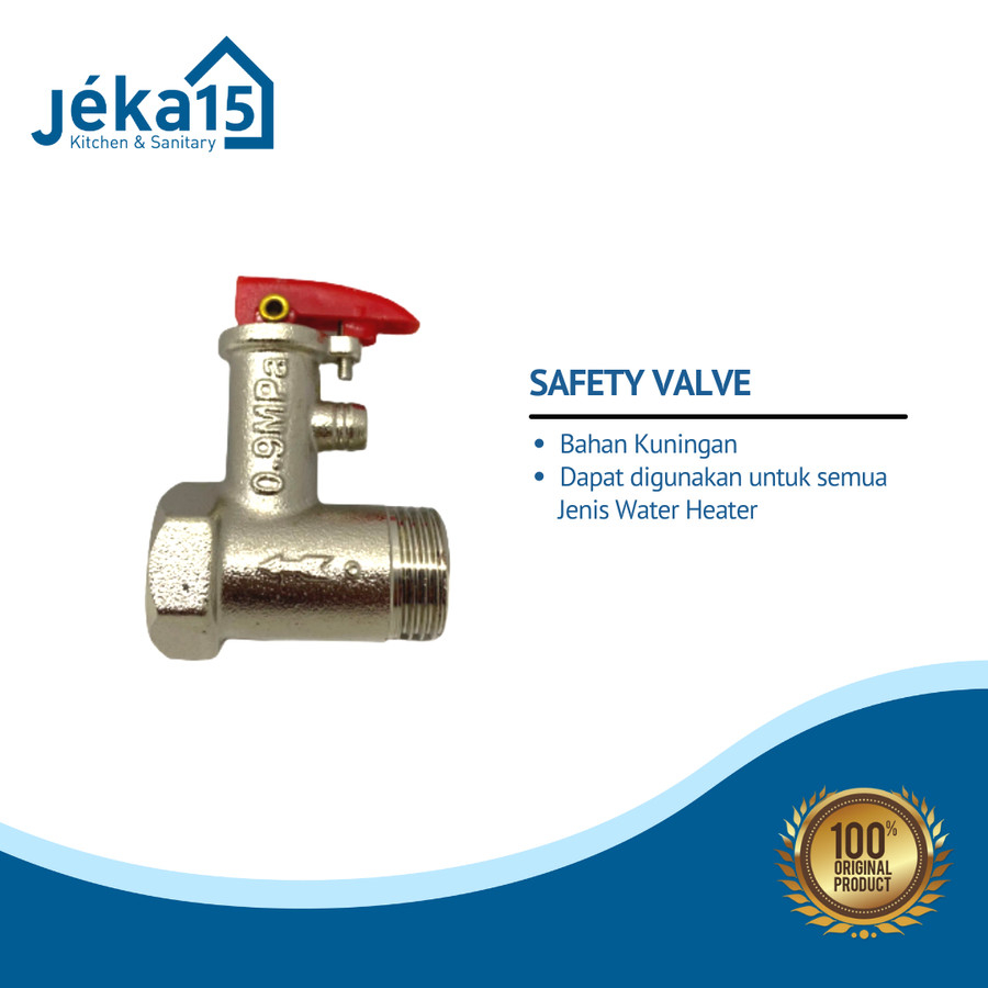 SAFETY VALVE WATER HEATER/PENGAMAN WATER HEATER