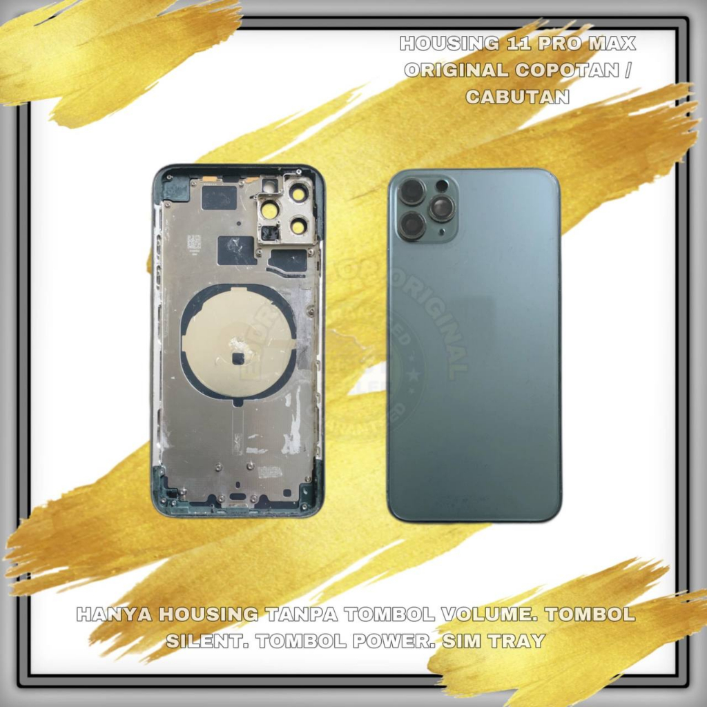 HOUSING / CASING 11 PRO MAX COPOTAN ORIGINAL BEKAS KEMULUSAN 90%