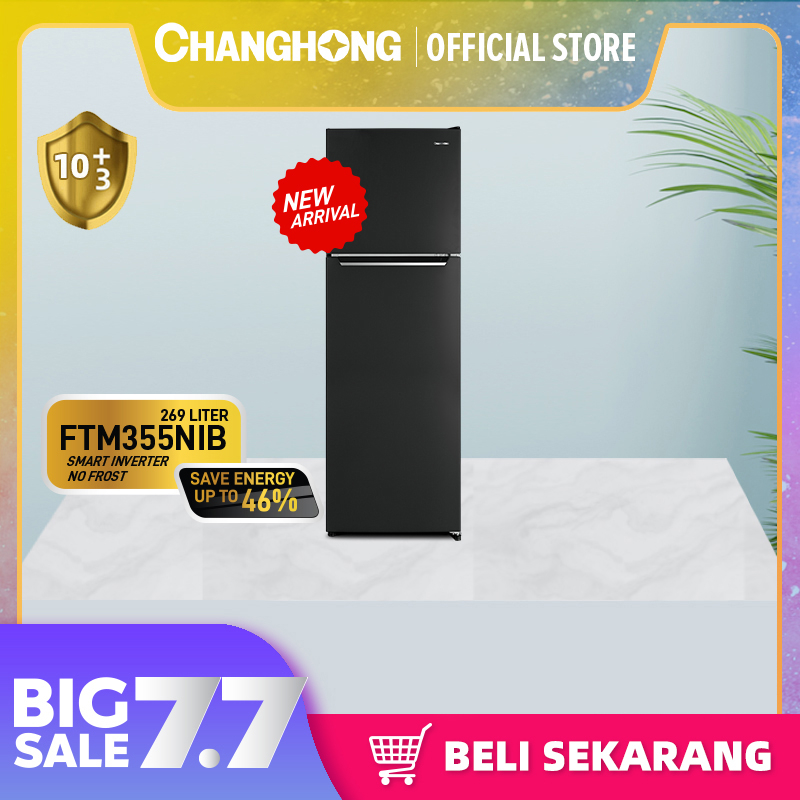 Changhong Kulkas 2 Pintu  (Refrigerator) kulkas Inverter No Frost tanpa Bunga Es Lemari Es Kapasitas 269 Liter FTM355NIB - Black (Kulkas No Frost Kulkas Inverter) ( Kulkas Anti Bunga Es ) (Kulkas Big Kapasitas ) ( Laci Penyimpanan Besar)