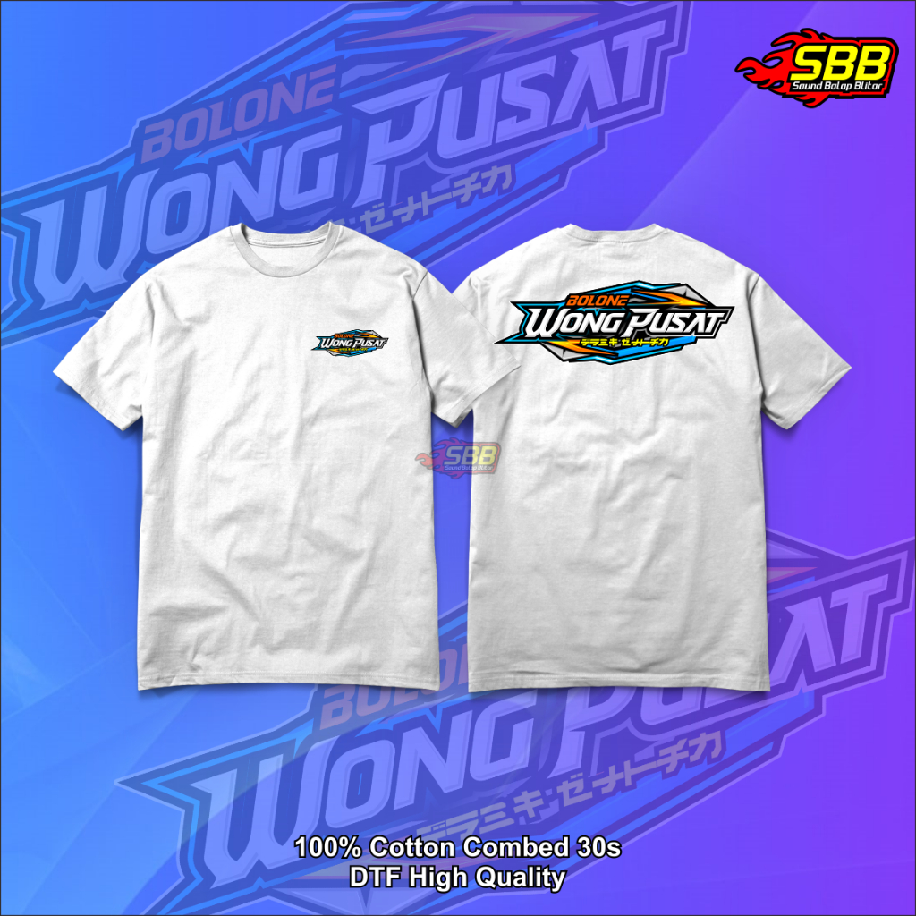 Baju Kaos Viral Bolone Wong Pusat Katun Combed DTF