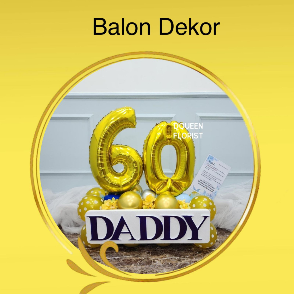 Dqueen Florist - Dekor Balon Backdrop Rangkaian Ultah Happy Birthday