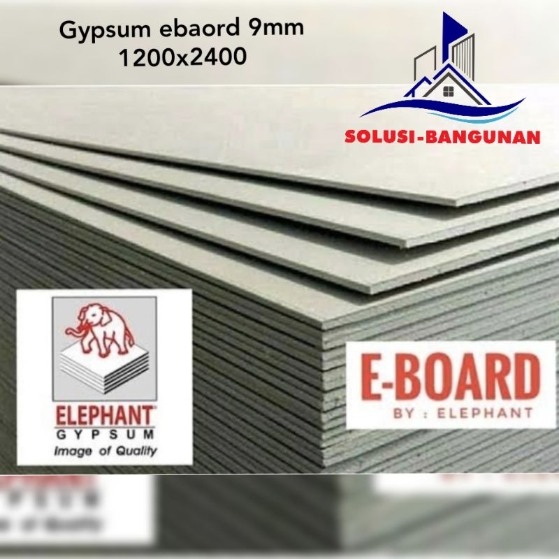 Gypsum eboard 9mm 1200x2400 by elephant/ebot 9mm/gipsum 9mm/gypsum 9mm/plafon/plapon/atap/gipsum pla