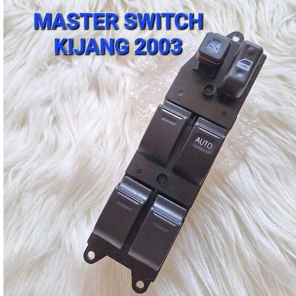 SWITCH MASTER POWER WINDOW KIJANG 2003