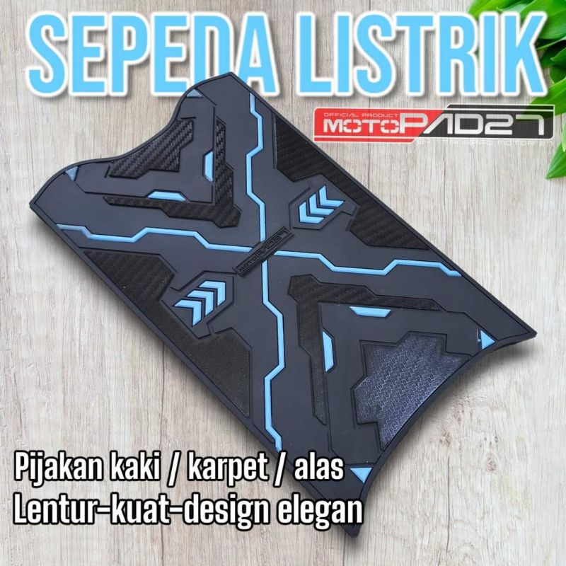 Motopad27 Karpet Sepeda listrik Karpet pijakan kaki Sepada listrik Uwinfly / df7 / df8 / goda / exotic / genio / dll / Universal semua Merek