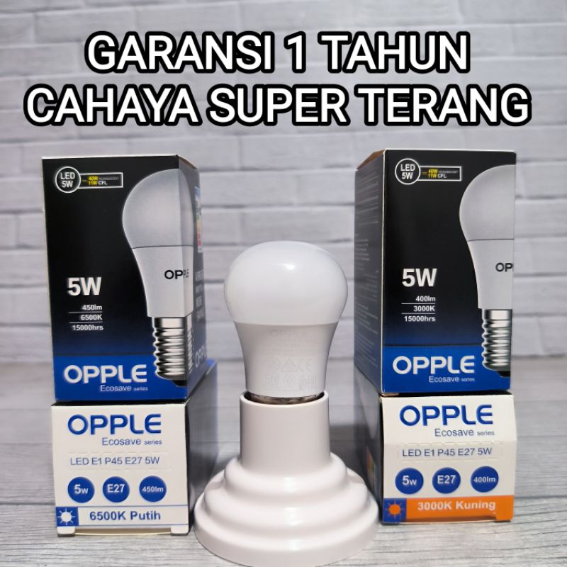 OPPLE ECOSAVE LAMPU LED BULB 5W 7W 9W 12W 14W SNI GARANSI 1 TAHUN E27 BAGUS KUALITAS TERJAMIN