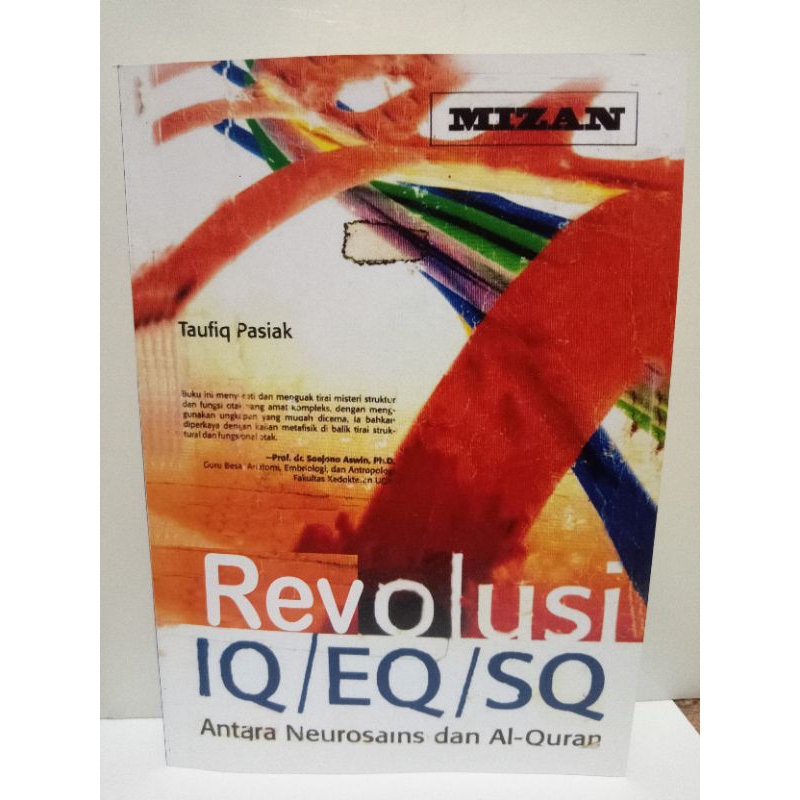 revolusi IQ/EQ/SQ antara neurosains dan Al-Qur'an