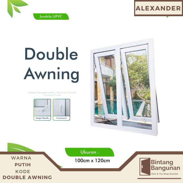 Jendela Rumah UPVC ALEXANDER Double Awning 100x120