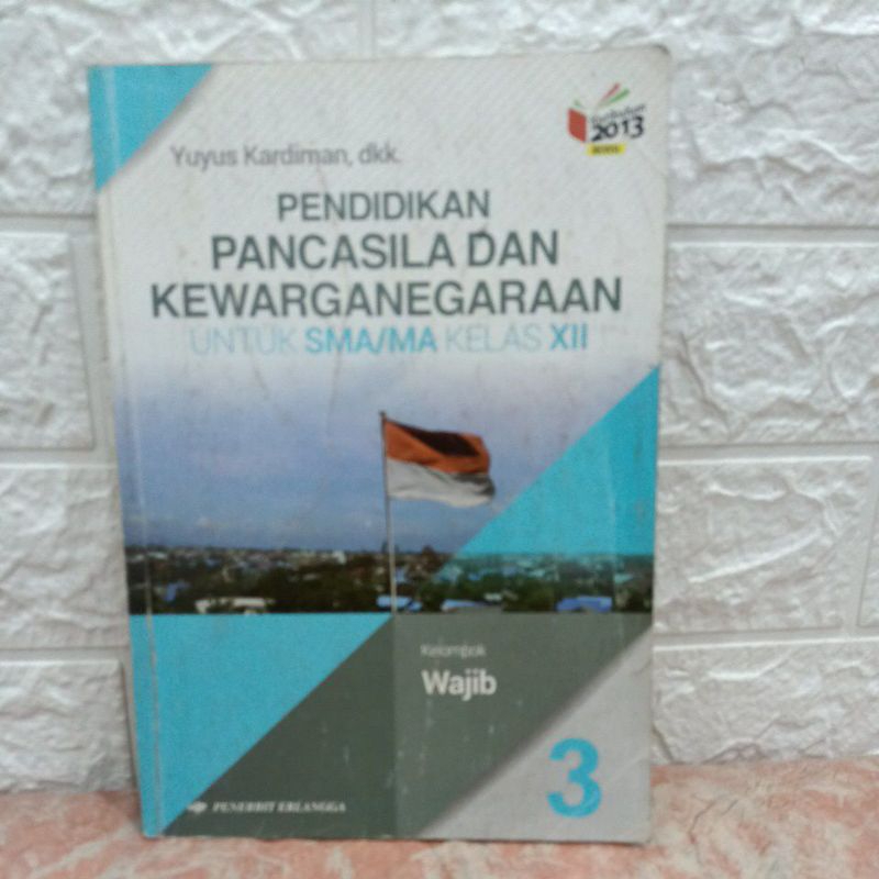 

pendidikan pancasila dan kewarganegaraan DMA 12/XII