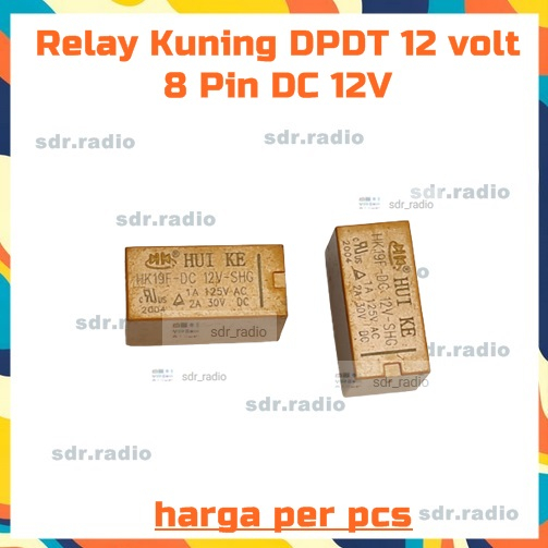 Relay Kuning DPDT 12 volt 8 Pin DC 12V DC 30V 1A DC 30V 2A DC 30V 2A DPDT