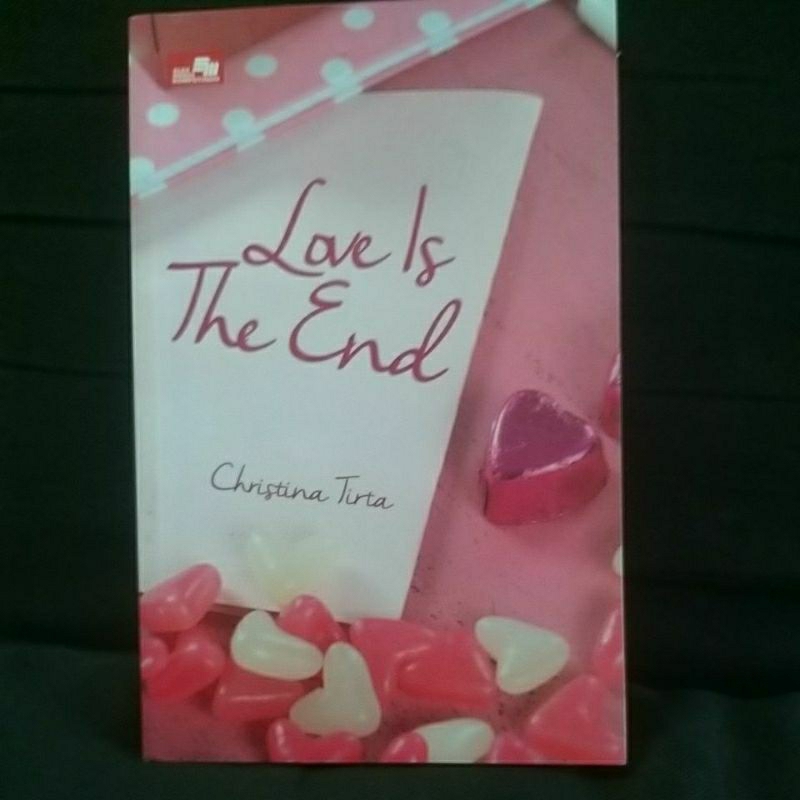 

novel roman love is the end by christina tirta