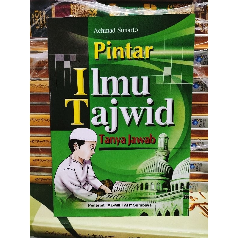 Pintar Ilmu Tajwid Tanya Jawab Ilmu Tajwid