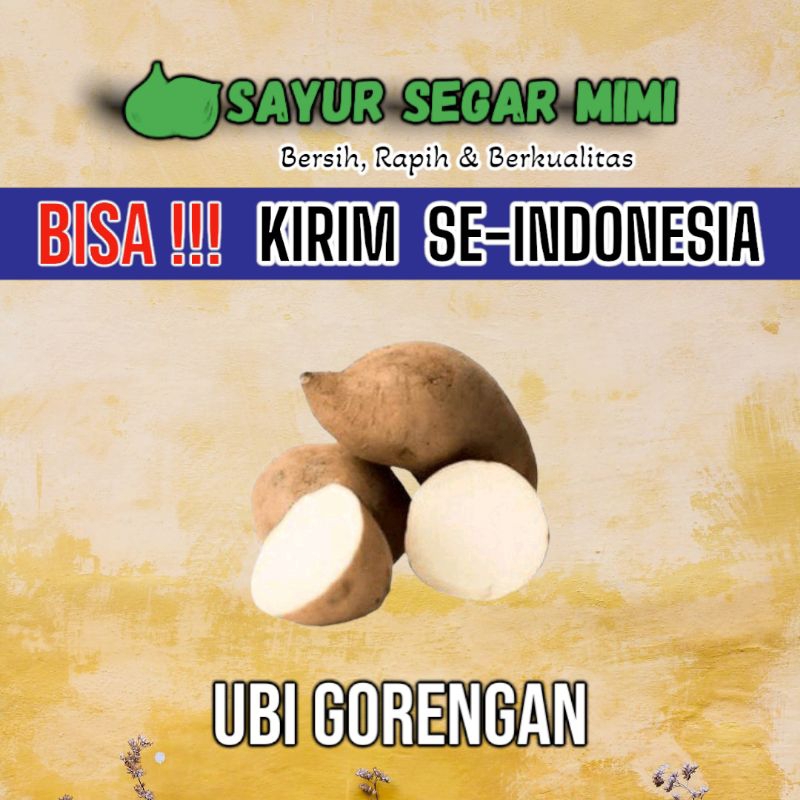 

Ubi Gorengan 1KG - Sᴀʏᴜʀ Sᴇɢᴀʀ ♏ɪᴍɪ