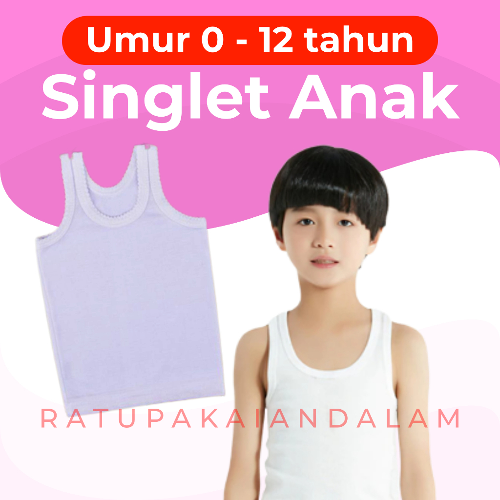 Singlet Anak Unisex Kaos Dalam Laki Perempuan Baju Tanktop Cewek Cowok - Ratupakaiandalam