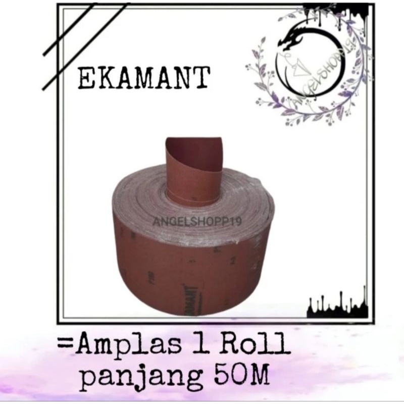 Amplas Roll EKAMANT NO 150 Kain Kaku