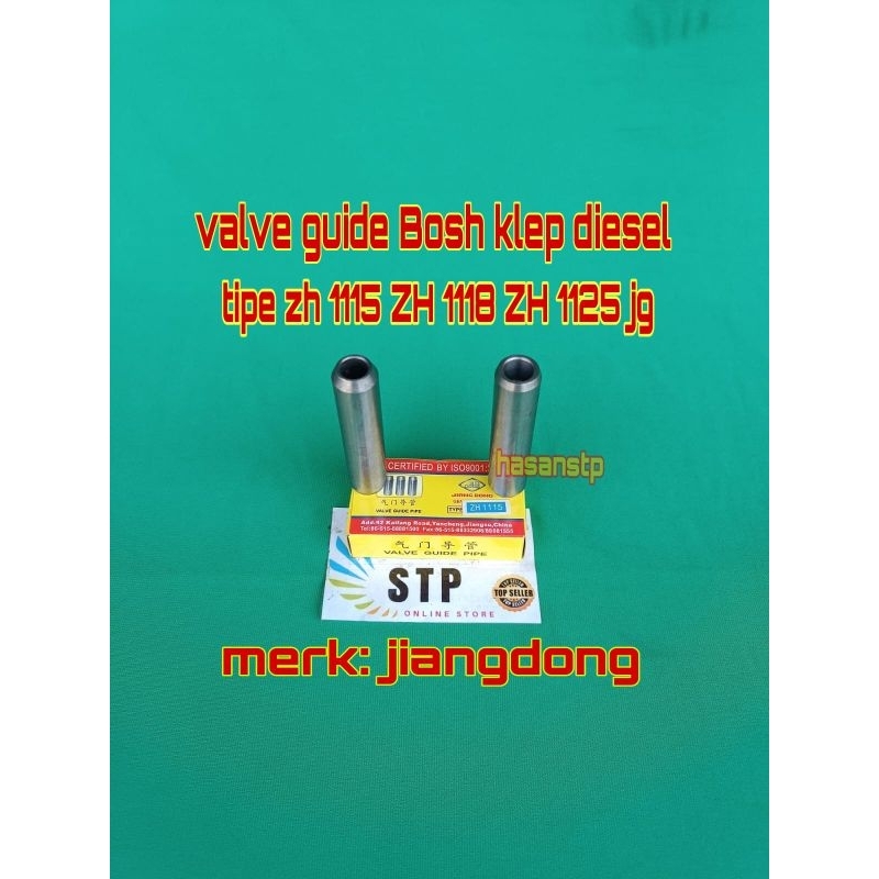 VALVE GUIDE BOSH CLEP DIESEL ZH 1115JD ZH 1118JD  ZH1125JD JIANGDONG