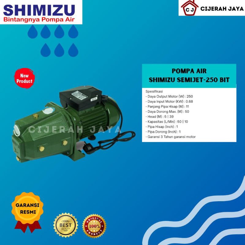 SHIMIZU SEMI JET PUMP 250 BIT POMPA AIR SHIMIZU JET250BIT JET 250 BIT