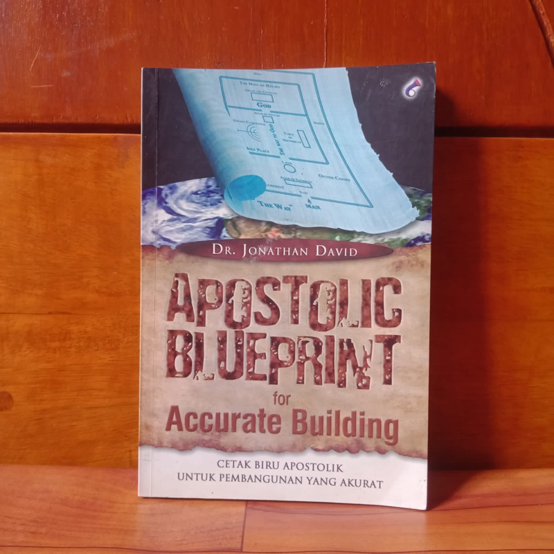 BUKU ORIGINAL APOSTOLIC BLUEPRINT FOR ACCURATE BUILDING - DR. JONATHAN DAVID