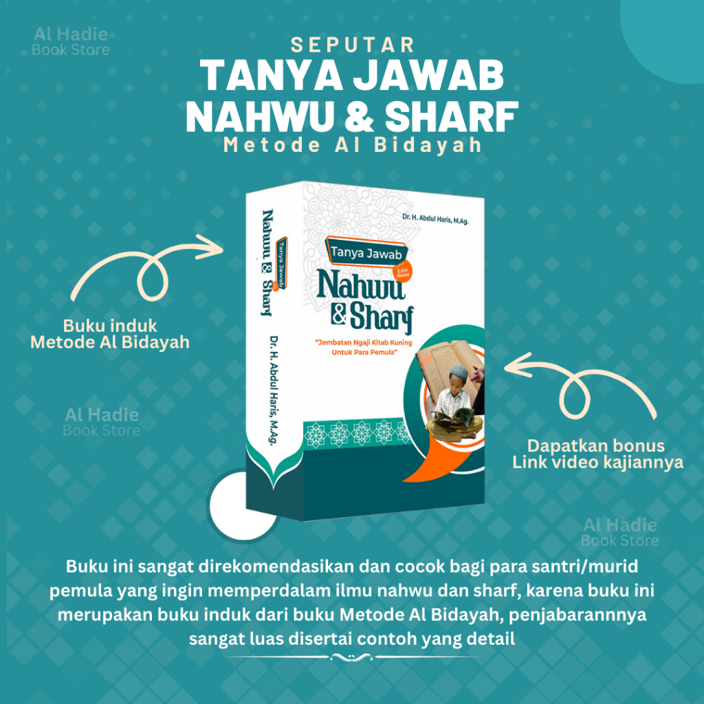 Metode Al Bidayah - TANYA JAWAB NAHWU & SHARF, NAHWU SHOROF / Gramatika Bahasa Arab Dasar / Bahasa a