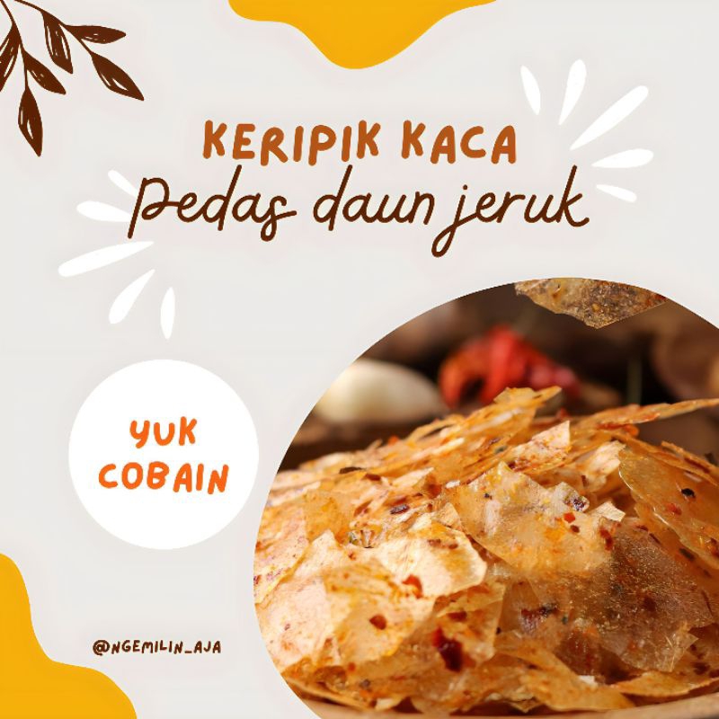 

keripik kaca atau keripik beling pedas aroma daun jeruk