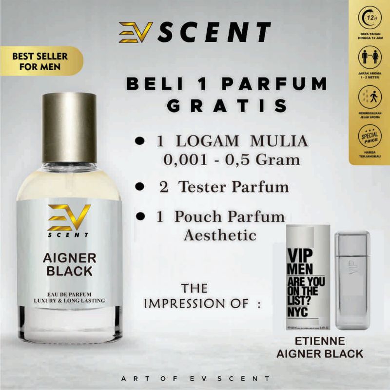 EV SCENT - Parfum Pria Aroma Tahan Lama Inspired By AIGNER BLACK - Identik Original | Eau De Parfum