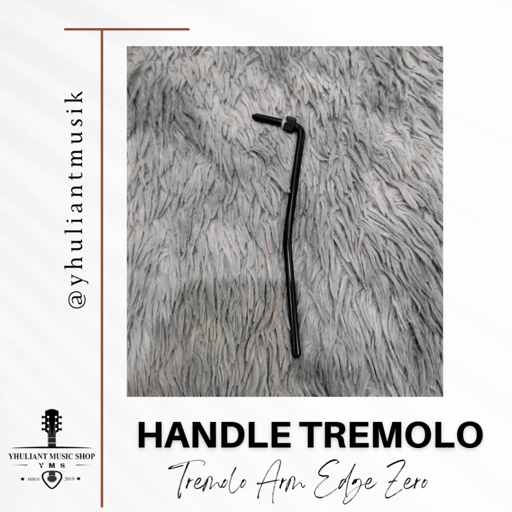 Handle Tremolo Edge Zero II Tremolo Arm