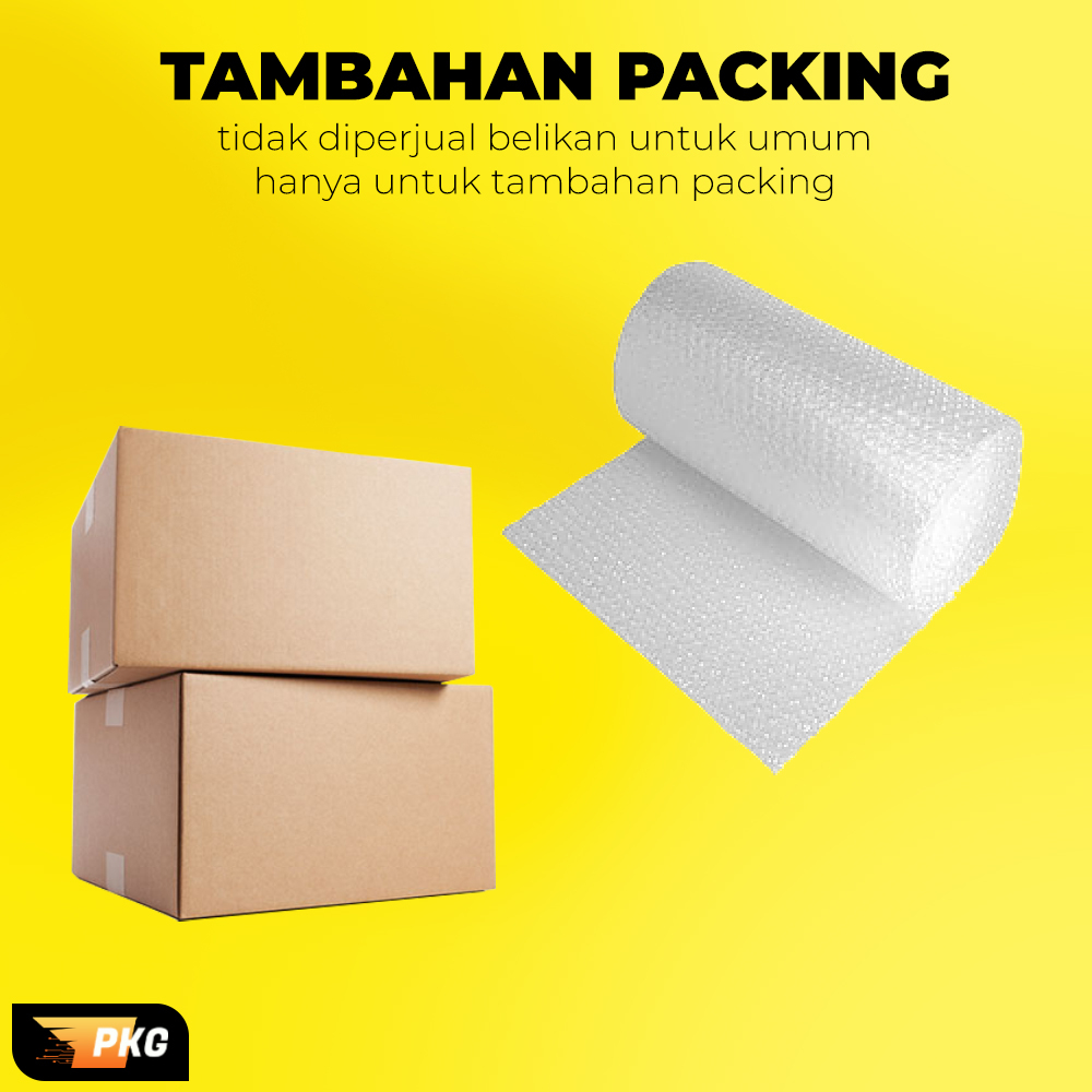 

TAMBAHAN DUS & BUBBLE WRAP UNTUK KEBUTUHAN PACKING PKG