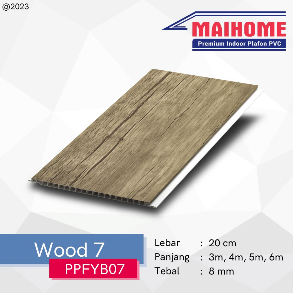 Plafon PVC Minimalis Motif Wood 7  Merk Maihome Wood 10 Ukuran 400cm x 20cm